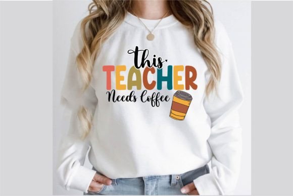 This Teacher Needs Coffee PNG Design